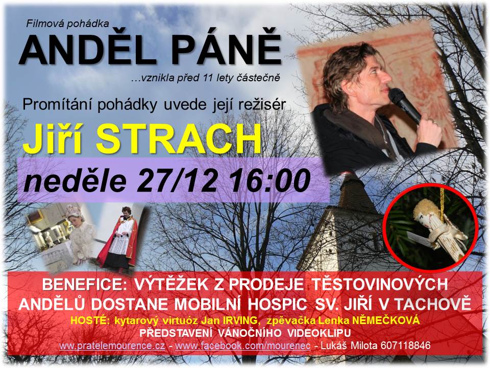 anděl páně a jiří strach na Mouřenci - 271215 - 16 h